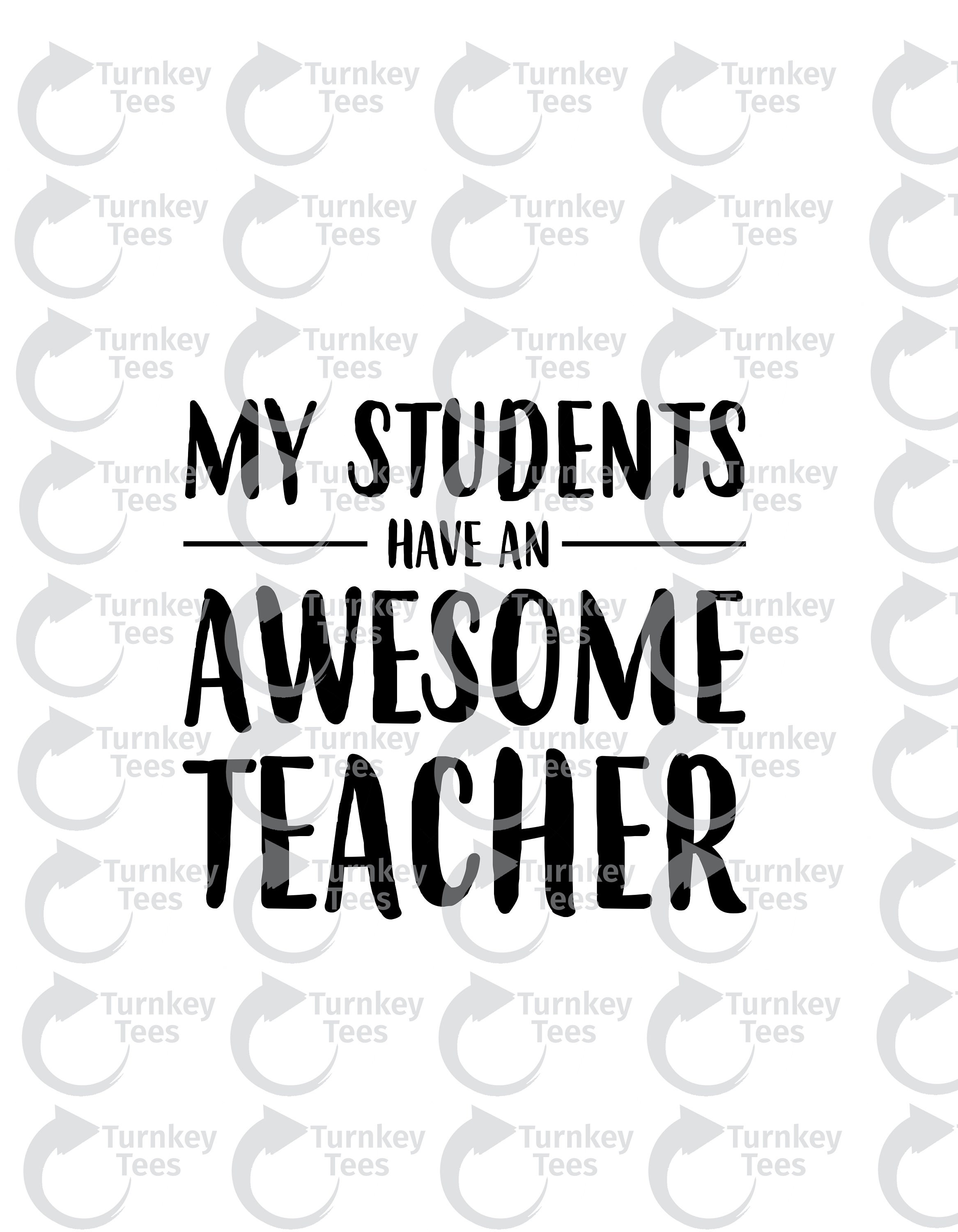 My students have an awesome teacher SVG filevirtual teaching | Etsy
