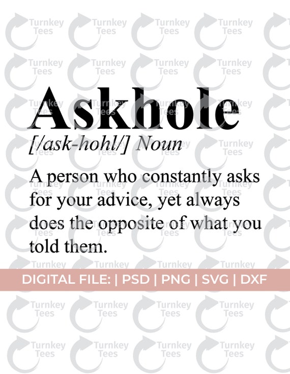 askhole svg, asshole svg, rude svg, offend svg, piss off svg, adulting svg, profanity svg, sarcastic svg, sarcasm svg, funny sayings svg,