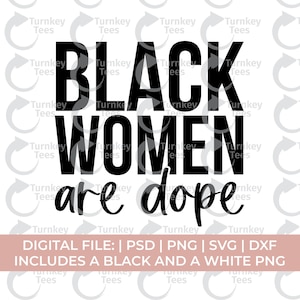 Svg png - Femmes noires, mélanine, Svg png Les femmes noires sont super, Svg png Black Queen, Svg png Locs, Black Love Svg png, HBCU Svg png