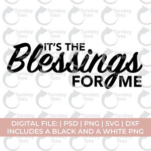 es ist der Segen für mich svg png, gesegnete svg png, Manifestation svg png, christliche SVG png, Melanin svg, schwarze Frau svg, Salbei svg, Hustle svg