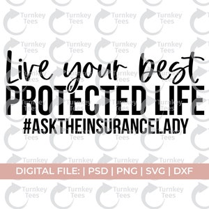 verzekeringsdame svg|leef uw best beschermde leven svg|| insurance svg|verzekeringsagent svg|verzekeringsshirt svg|verzekeringsmakelaar svg|funny