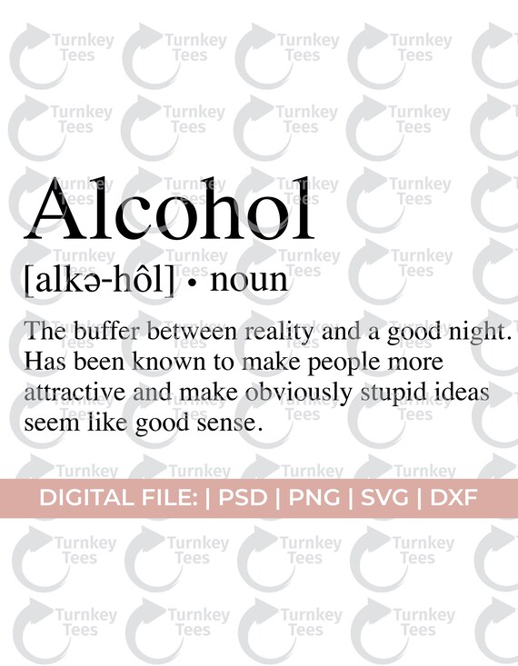 Alcohol Svg Alcohol Definition Svg Day Drinking Svg Funny - Etsy Ireland Alcohol Svg Alcohol Definition Svg Day Drinking Svg Funny - Etsy Ireland