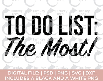 to do list the most svg, melanin svg, petty svg, black quote svg, i am sis svg, black woman svg, african american svg, black queen svg, locs