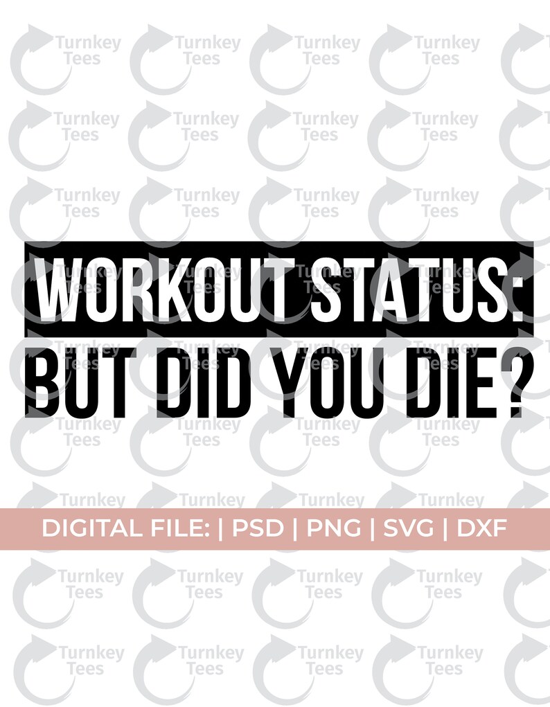 Funny Workout Svg but Did You Die Svg Funny Fitness Svg Etsy