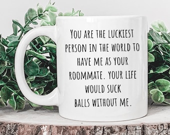 Personalized Funny Roommate Mug, For Roommate Gift, Roommate Coffee Mug, Roommate Birthday Gift Ideas, Roommate Christmas Gift Mug