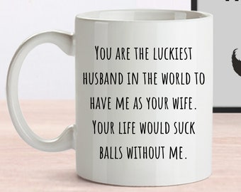 Husband Gift From Wife, Husband Idea, Husband Birthday, Husband Anniversary Gift, Valentines Gift, Funny Coffee Mug Husband From Wife
