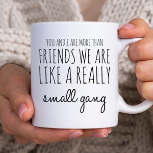 Best Friend Gifts, Best Friend Birthday Gift, Best Friends Mug, Friendship Mug,