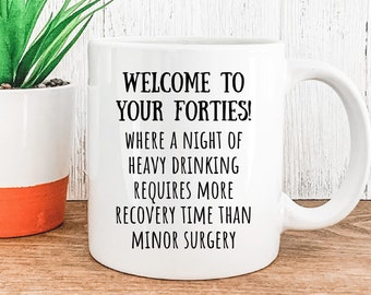 40th Birthday Mug For Man, 40 years old Mug, 40th Birthday Mug, Birthday mug for him or her 11oz Coffee Mug  40th Birthday Coffee Mug