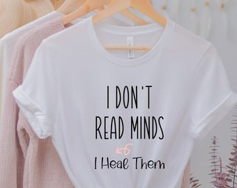 Personalized Psychologist Shirt, School Psych Name Shirt, First Day Of School, Gift For Psychologist, I Don't Read Minds I Heal Them