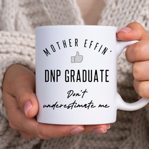 DNP Graduation Gift Doctor of Nursing Practice Gift Nursing Decor Mother Effin&#39; DNP Graduate Expletive Gift for DNP Graduate Best dnp Ever