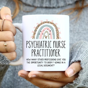 Psychiatric Nurse Practitioner Gift, Psychiatric Nurse Gift, Mental Health Nurse Gift, Nurse Graduation Gift, Psychiatric Nurse Mug