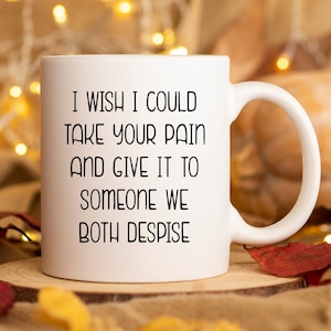 Thinking of You Gift Mug Encouragement Gift Affirmation Gift Support Gift for Cancer patient Uplifting Gift for friend Thinking of You Cup