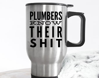 Plumber gift, Plumber Tumbler, Plumber gift for men, gift for women, Plumbing gifts, funny Plumber gift idea, Plumber gag gift, Plumbing Mug