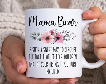 Mama Bear coffee mug, mama bear, gift for mom, Mothers Day gift, mama bear mug, mom coffee mug, mom gift, baby shower gift, new mom gift
