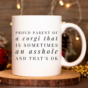 Corgi Coffee Mug, Custom Corgi Mug, Corgi Mom, Corgi Dad, Corgi Gift