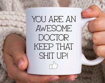 Doctor Gift, Funny Doctor Mug, Funny Doctor Gifts, Doctor Thank You, Doctor Gift Idea, Doctor Cup, Dr Gift, Doctor Appreciation, Awesome Doc