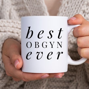 OBGYN Mug, OBgyn Gifts, Best OBgyn Ever, OB-GYN, Personalized OBgyn, Thank You Gift for obgyn, Appreciation Gift, Baby Doctor, Match Day