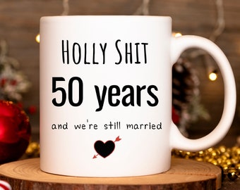 50th Anniversary, 50th Anniversary Gift, 50 Anniversary, 50th Wedding Anniversary, 50 Year Anniversary, Funny Gift, Gift For Him Or Her