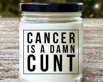 Cancer Support Gift, Cancer is a Damn Cunt, Cancer Survivor Gift, Chemo Gift, Cancer Survivor, Cancer Encouragement, Thinking of You Gifts