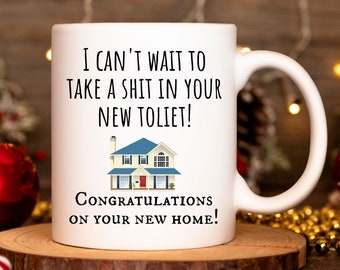 Funny New Home Owner Mug New Home Owner Gift Funny Housewarming Gift Housewarming Party Gift Home Owner Mug New Apartment Congratulations