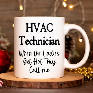 HVAC Technician Graduation Gift, HVAC Technician to Be Mug, Funny Gifts for Hvac Tech, Gag Hvac Tech Gifts, HVAC Technician Gag Mug