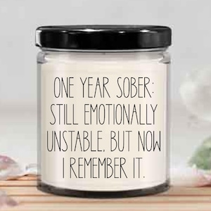 Sobriety Candle Sobriety Gift Sober Gift One Day at a Time New Beginnings Gift Proud of You Gift 1 Year Sober Recovery Candle Sober Friends