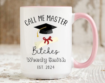 Personalized Masters Degree Gift, Graduation Gift For Her Him, Call Me Master Bitches, Graduation Master's Degree MBA Gift,Masters Grad Gift