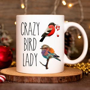 Coffee Mug | Crazy Bird Lady | Funny Mug | Gift For Bird Lovers | Gardening Mug | Gift For Bird Owners | Bird Mug | Best Friend Gift