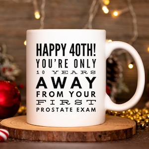 40th Birthday Gift for Man, 40 Years Old Gifts, Funny Gifts for 40 Years Old, 40th Birthday Mug, Funny Forty Birthday Mug,Funny Old Man Gift