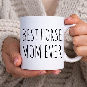 Horse Mom Gift, Horse Mom Mug, Horse Gifts For Women, Horse Mom Gifts, Horse Lover Gifts, Horse Owner Mug, Mother&#39;s Day Gift, Best Horse Mom