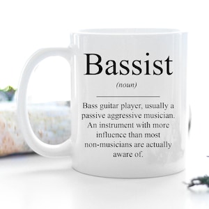 Funny Bassist Definition Mug Funny Bass Gift Bass Player Gift Bass Player Mug Bass Coffee Mug Bassist Coffee Mug Bass Guitar Gift