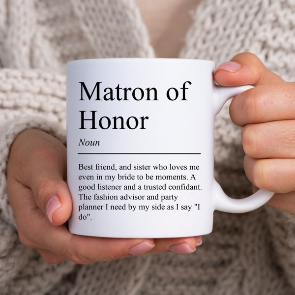 Personalized Matron of Honor Definition Gift, Bridesmaid Gift, Matron of Honor Proposal Gift, Matron of Honor Mug, Bridal Wedding Party Gift