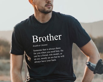 Brother Definition Shirt, Funny Brother Shirt, Big Bro Shirt, Shirt for Brother, Birthday Gift, Funny Big Brother Shirt, Partners in Crime