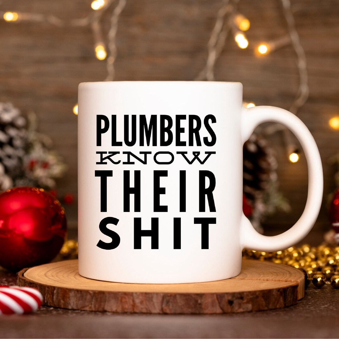 Plumber Gift, Plumber Mug, Plumber Gift for Men, Gift for Women