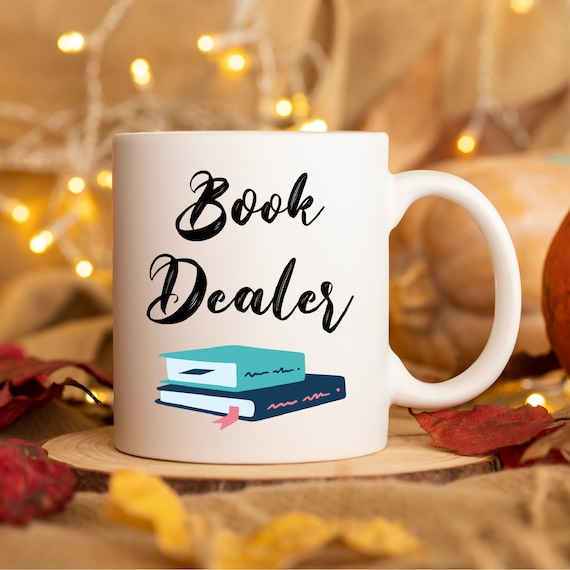 Funny Mug for Book Lovers, Book Dealer Mug, Reading Mug, Funny