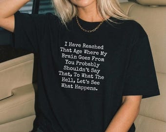 Senior Citizen Shirt Funny Elderly Shirt Gifts for Elderly Old Age Gag Gift Retirement Gag Gift Over the Hill Gift Gift for Old Lady