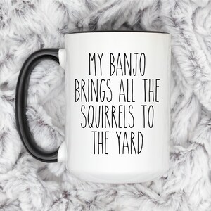 Banjo Gifts Funny Banjo Player Birthday Mug Best Banjo Player Ever Mug for Banjo Player Funny Banjo Gift Funny Banjo Mug Banjo Player Gift