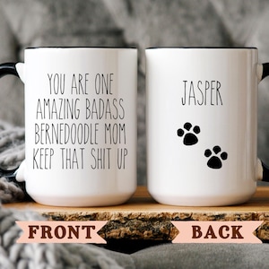 Personalized Bernedoodle Mug Bernedoodle Mom Mug Bernedoodle Gifts Funny Bernedoodle Gift Bernedoodle Mom Gift Bernedoodle Gifts For Men