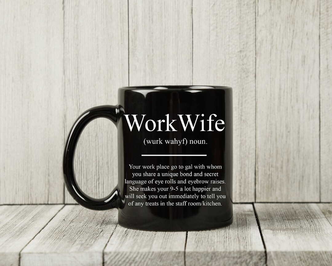 Funny Work Wife Gift Coffee Mug, Birthday, Appreciation, Christmas ...