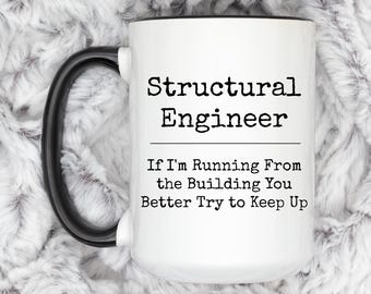 Structural Engineering Mug, Gift for Structural Engineer, Engineering gift for men and women, funny Engineer gift, Engineer graduation gift