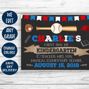Boy Back to School Sign Printable - Baseball First Day of School Sign - Sports 1st day of school sign - First Day of Kindergarten Any grade