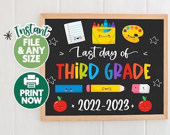 Instant Download, Third Grade Sign, Last Day of School Sign, Printable ...