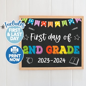 First Day of Second Grade - Back to School Sign - 1st Day of Second Grade Chalkboard Printable - First Day 2nd Grade Instant Download Print