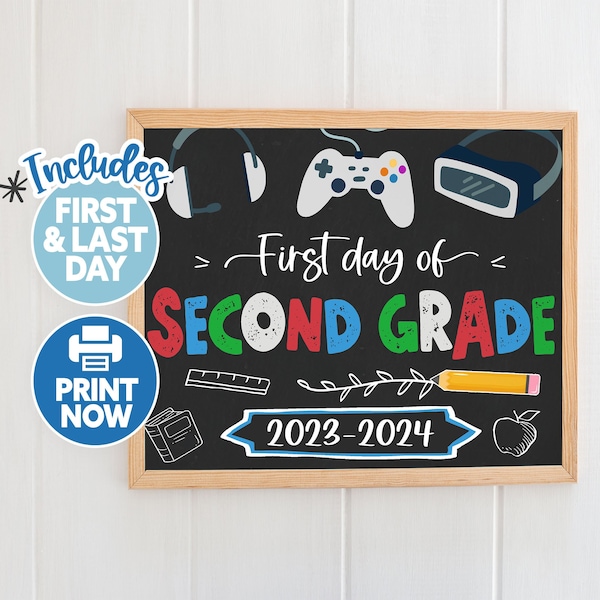 First Day of Second Grade Printable - Boy 1st Day of 2nd Grade Sign - Back to School Sign Chalkboard - First Day of School Printable Gaming