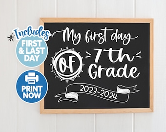 First Day of Seventh Grade - Back to School Sign Printable - First Day 7th Grade Sign Chalkboard - 1st Day of School Sign Instant Download