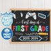First Day of First Grade Printable 1st Day of 1st Grade Sign Boy First ...