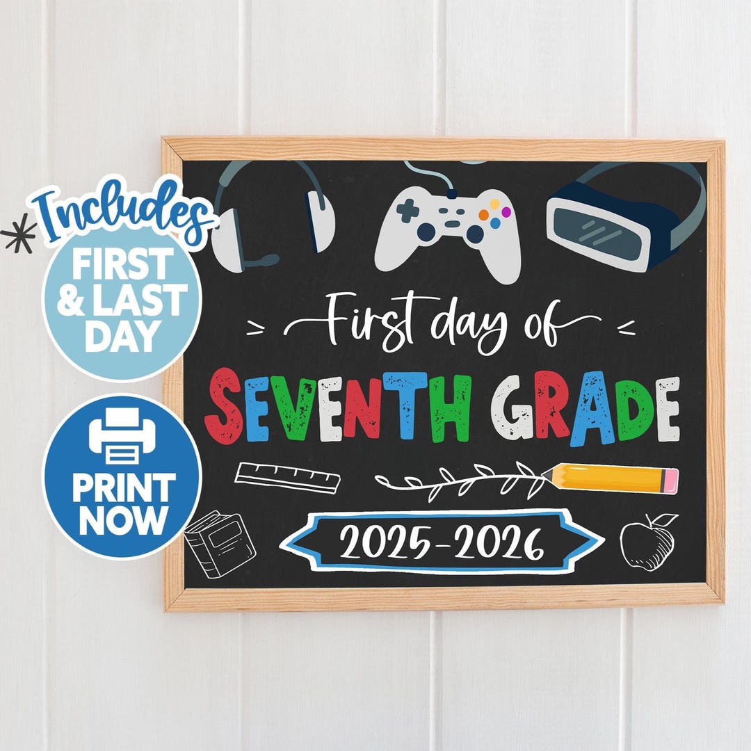 First Day of Seventh Grade School Sign Boy 1st Day of 7th Grade Sign ...