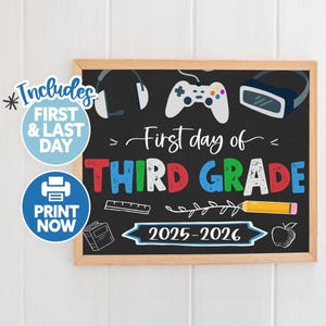 Boy First Day of Third Grade Printable - Gaming 1st Day of 3rd Grade Sign - First Day of School Sign Printable - Back to School Chalkboard