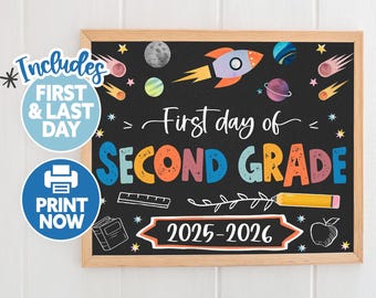 First Day of Second Grade Printable - Space 1st Day of 2nd Grade Sign Back to School Sign - First Day of School Chalkboard Instant Download