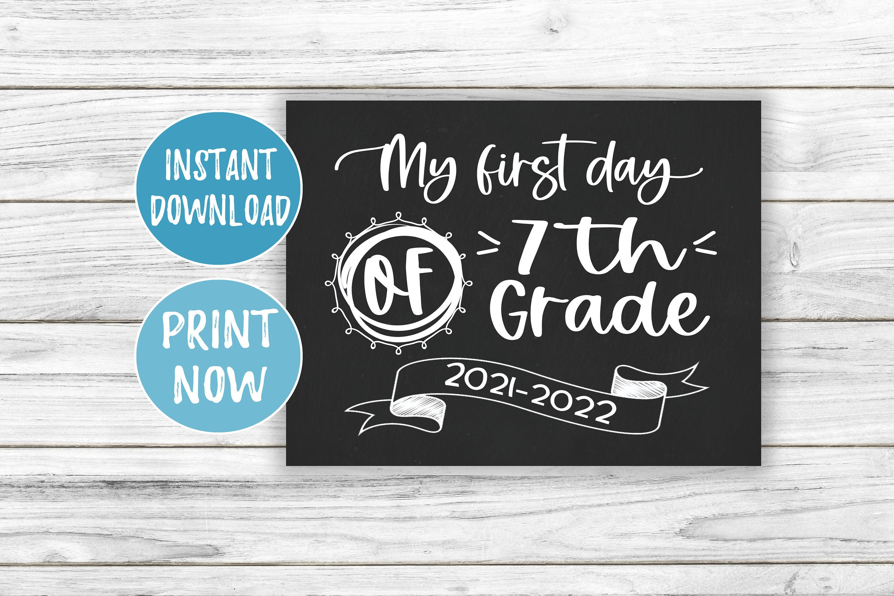 First Day of Seventh Grade Back to School Sign Printable Etsy